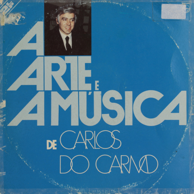 A arte e a música de Carlos do Carmo