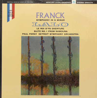 Franck: Symphony in D minor / Lalo: Overture to Le Roi D'Ys; Suite Nº1 from Namouna