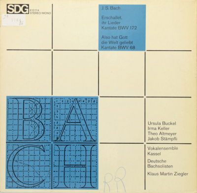 Bach: Erschallet ihr Lieder Kantate BWV 172; Also hat Gott die Welt geliebt Kantate BWV 68