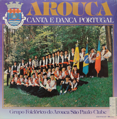 Arouca, Canta e dança Portugal Volume 1