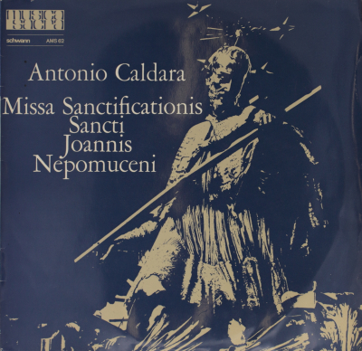 Caldara: Missa sanctificationis Sancti Joannis Nepomuceni