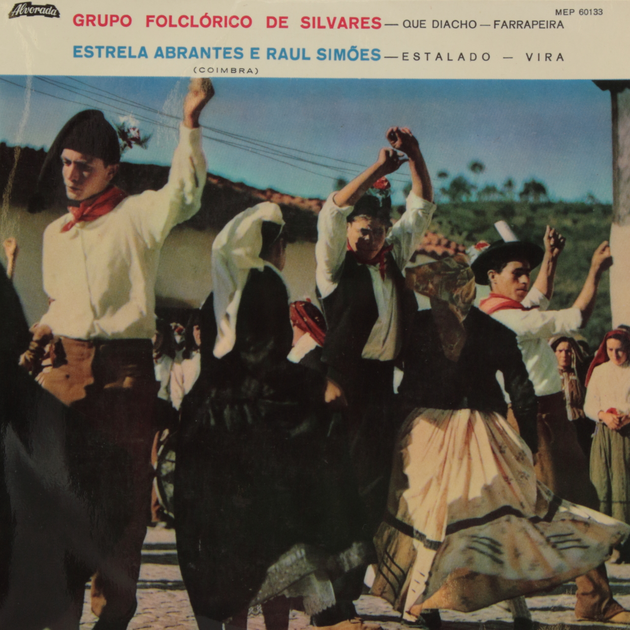 Grupo Folclórico de Silvares, Estela Abrantes e Raul Simões