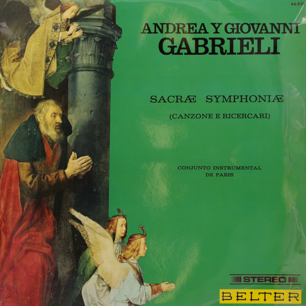 Andrea e Giovanni Gabrieli: Sacrae Symphoniae