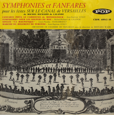 Symphonies et fanfares pour les soupers du roy