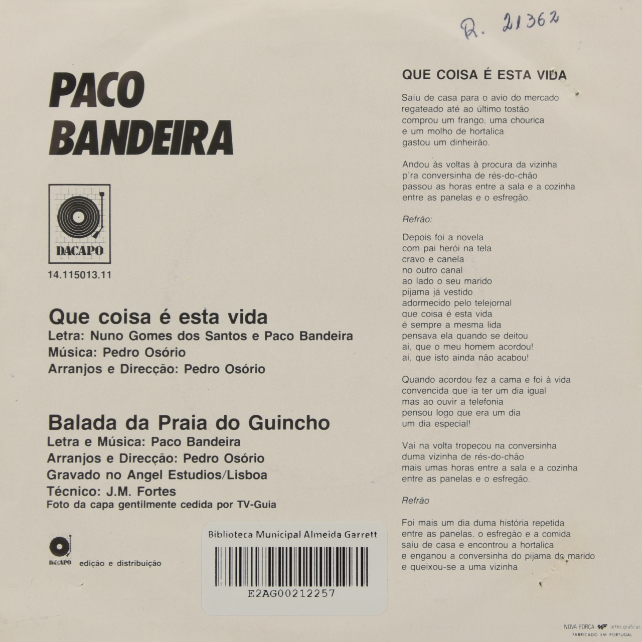 Que coisa é esta vida