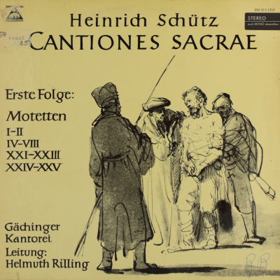 Schütz: Zwölf Motetten aus den - Cantiones Sacrae Erste Folge / Vol. I