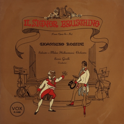 Rossini: Il Signor Bruschino