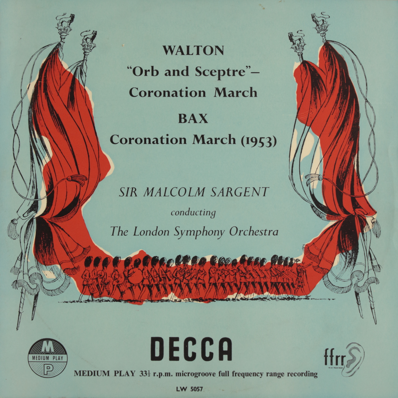 Walton: Orb and Sceptre Coronation March / Bax: Coronation March
