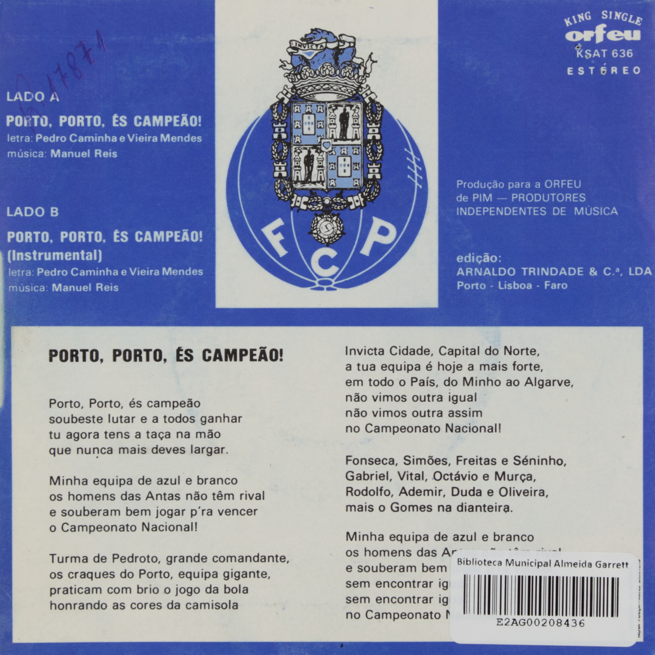  Porto, Porto, és o campeão