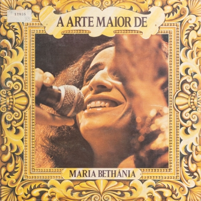 A arte maior de Maria Bethânia